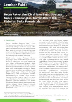 Hutan Rakyat dan IKM di Jawa Barat: Strategis Untuk Dikembangkan, Namun Belum Jadi Perhatian Serius Pemerintah